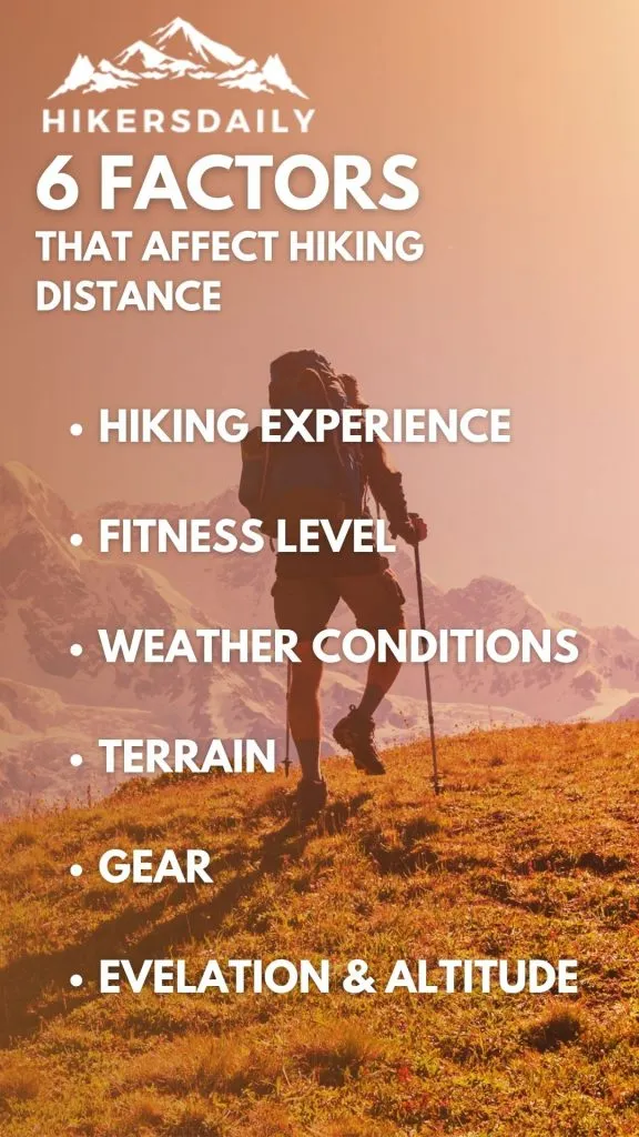 factors that determine how many miles you can hike in a day