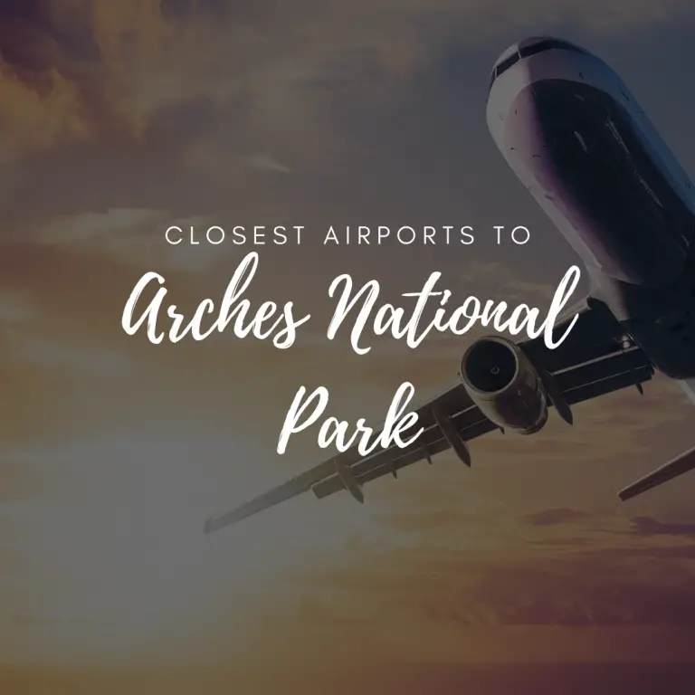 Closest Airports To Arches National Park