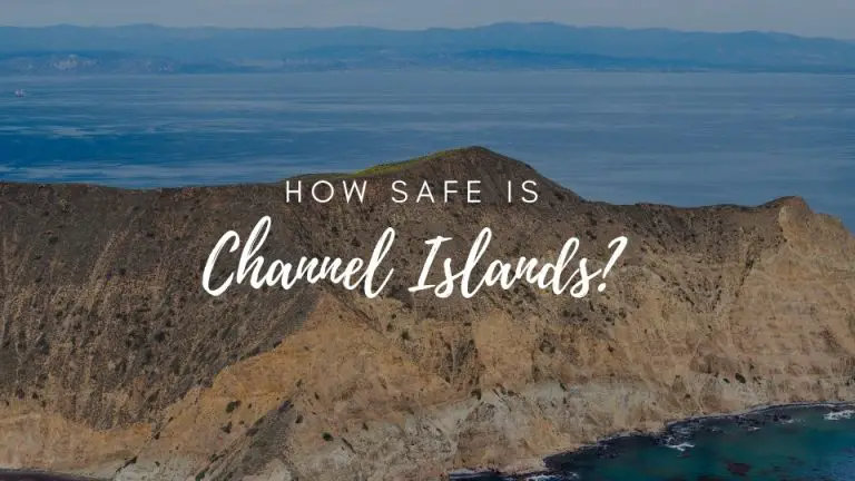 Is Channel Islands National Park Safe? (2023)