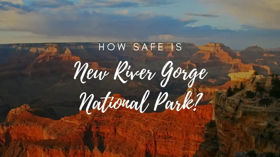 new river gorge safe