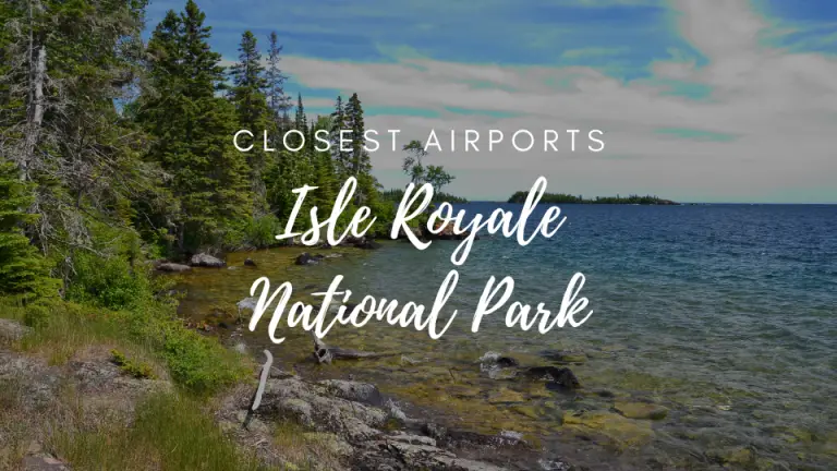 Closest Airports To Isle Royale National Park