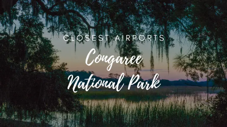 Closest Airports To Congaree National Park